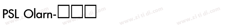 PSL Olarn字体转换
